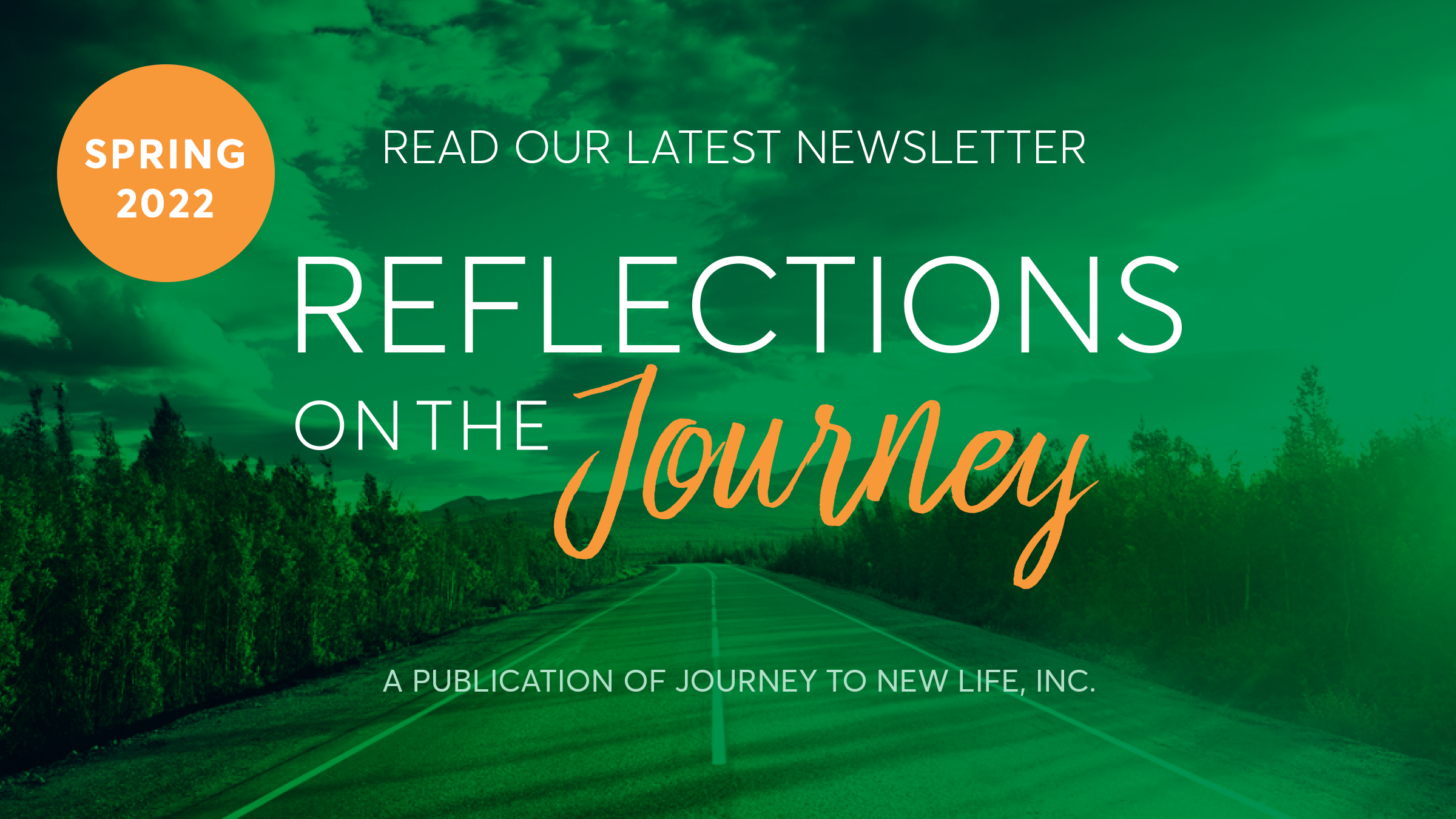Spring 2022 - Reflections on the Journey
